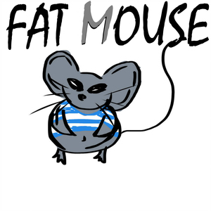 welcome to Fat Mouse